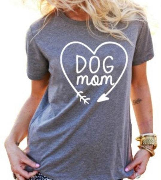 Dog Mom T Shirt for Animal Lovers*